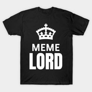 Meme Lord T-Shirt